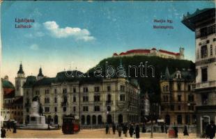 Ljubljana, Laibach; Marijin trg. / square, tram + &quot;A Magyar Szent Korona Országai Vörös Kereszt Egyletének XVI. számú hálókocsi kórházvonata&quot; (EK)