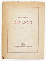 Aristotelés: Organon. I. köt.: Katégoriák - herméneutika - első analitika. Szerk. és magyarázó jegyzetekkel ellátta: Szalai Sándor. Ford.: Rónafalvi Ödön és Szabó Miklós. Unicus, több kötete nem jelent meg! Görög és latin írók. Scriptores Graeci et Latini. 7. Bp., 1961, Akadémiai Kiadó, CXII+574+2 p. + 1 (kihajtható táblázat) t. Görög - magyar kétnyelvű kiadás. Kiadói egészvászon-kötés, kissé sérült kiadói papír védőborítóban, jó állapotban.