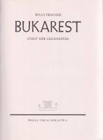 Pragher, Willy: 
Bukarest. Stadt der Gegensätze. - Bukaresti. Orasul contrastelor.
Berlin, (1941)....