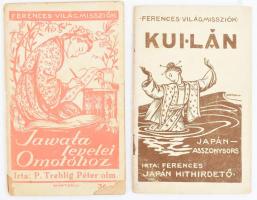 Ferences világmissziók 2 kötete: Treblig Péter: Yawata levelei Omotóhoz.; Ferences japán kihirdető: Kui-Lan keleti asszonysors. Bp., én., Ferences Missziók Országos Ügyvivősége. A borítók Márton Lajos munkái. Kiadói papírkötés, az első borítója hiányos, szakadt, a második borítójának a hátoldalán ceruzás bejegyzésekkel, possessori bélyegzésekkel.