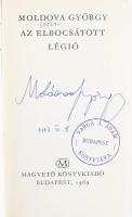 Moldova György: Az elbocsátot légió. ALÁÍRT, dátumozott példány. Bp., 1969, Magvető. Kiadói egészvás...