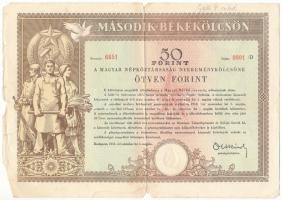 1951. "Második Békekölcsön" a Magyar Népköztársaság Nyereménykölcsöne 50Ft-ról, szárazpecséttel T:F,VG beszakadások, lyuk