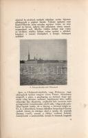 Pásztor Árpád:
Budapesttől a Föld körül Budapestig.
Budapest, 1911. A Nyugat kiadása (Világosság K...