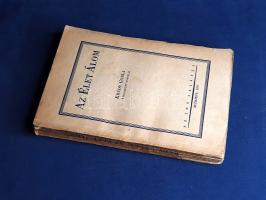 Krúdy Gyula: 
Az élet álom. Krúdy Gyula válogatott novellái.
Budapest, 1931. Az író sajátja (Hungá...