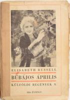 Russell, Elisabeth: Bűbájos április. Ford.: Ruzitska Mária. Külföldi Regények 9. Bp., [1930], Singer és Wolfner, 264 p. Második kiadás. Kiadói papírkötés, sérült, szétváló állapotban, tulajdonosi névbejegyzéssel.