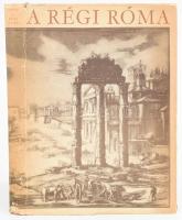 Ürögdi György: A régi Róma. Bp., 1963, Gondolat. Fekete-fehér képekkel, térképekkel illusztrált. Kiadói egészvászon-kötésben, kissé kopott, kissé szakadt kiadói papír védőborítóban, ceruzás aláhúzásokkal és bejegyzésekkel.