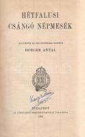 Hétfalusi csángó népmesék. Gyűjtötte és jegyzetekkel kísérte Horger Antal. Budapest, 1908. Athenaeum Rt. (ny.) VIII + 464 p. Első kiadás. Horger Antal (1872-1946) nyelvész, egyetemi tanár. Pályája kezdetén a brassói főreáliskola tanára, e korszakában gyűjtötte és rendszerezte a barcasági csángó népmeséket. A meseközlések előtt rövid áttekintés a Brassó melletti csángó közösség néprajzáról. A címoldalon régi tulajdonosi bejegyzés. (Magyar népköltési gyűjtemény. Új folyam.) Korabeli egészvászon kötésben. Jó példány.