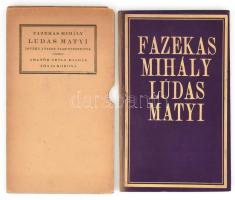 Fazekas Mihály: Ludas Matyi. Békéscsaba, 1917, Amatőr Tevan-Kiadás, kissé kopott aranyozott egészvászon kötés, sérült karton védőtokban, benne Divéky József (1887-1951) fametszeteivel, Tevan Andor (1889-1955) ex librisével. Megjelent 300 példányban, 121. számozott példány.