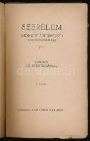 Móricz Zsigmond: Szerelem. - - egyfelvonásosai. IV. Csiribiri. A bétsi Susanna. Bp., é.n. (cca 1913-...