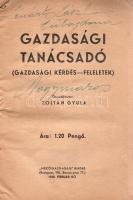 Zoltán Gyula (összeáll.): 
Gazdasági tanácsadó. (Gazdasági kérdés-feleletek)
Budapest, 1938. &quot...