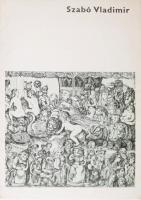 Frank János: Szabó Vladimir. A szerző, Frank János (1925-2004) művészettörténész által Ury Ibolya "Csibi" (1924-2009) művészettörténész részére DEDIKÁLT példány. Bp., 1976, Corvina, 8 p.+12 t (ofszet reprodukciók). Magyar, angol, francia, és német nyelven. Kiadói karton mappa.