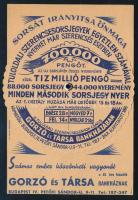 cca 1938 Gorzó és Társa Bankház osztálysorsjáték reklám nyomtatvány, forgó kerékkel, születésnap ala...