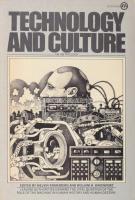 Technology and Culture. An anthology. New York-Scarborough,1975,New American Library. Kiadói papírkötés.