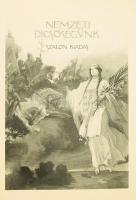 Nemzeti dicsőségünk. Fényes korszakok a magyar nemzet történelméből. Szerk.: Hock János. Kiadta: Her...