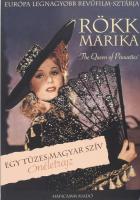 Rökk Marika. Egy tüzes magyar szív. Bp., 2013, Haficamm Kft. Kiadói papírkötés, jó állapotban.