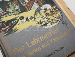 Der Lehrmeister im Garten und Kleintierhof. 3 kötet félvászon kötésben, széteső állapotban