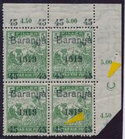 Baranya I. 1919 Arató 45/5f ívsarki 4-es tömb eltolódott felülnyomással, Bodor vizsgálójellel