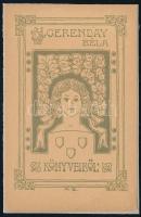 Gerenday Béla (1863-1936): Gerenday Béla könyveiből (szecessziós ex libris). Vonalas klisé, papír, jelzett a klisén. Alsó sarkaiban apró sérülésekkel. Lap teteje kartonra kasírozva. 10x6,5 cm