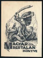 Haranghy Jenő (1894-1951): Magyar Bertalan könyve (ex libris). Vonalas klisé, papír, jelzett a klisén, 10x7 cm