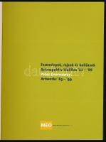 Paul Melia (szerk.): Festmények, rajzok és kollázsok - Retrospektív kiállítás '63-'99. Bp....