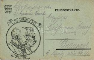 1915 In Treue Fest 1914-1915 / WWI Austro-Hungarian K.u.K. military field postcard, Viribus Unitis propaganda with Franz Joseph I of Austria and Wilhelm II (EK)