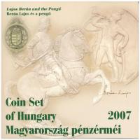 2007. 1Ft-100Ft (7xklf) forgalmi sor szettben + "Berán Lajos és a pengő" jelzett Ag emlékérem (10g/0.999/27mm) T:PP kis patina Adamo FO41.3