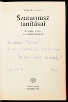 Erin Sullivan: Szaturnusz tanításai. Az elme, a test és a lélek határai. Ford.: Résch Éva. Bp., 2002...