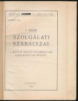 Szolgálati szabályzat a Magyar Királyi Államvasutak alkalmazottai részére. 1. szám. Bp., 1942, M. Ki...