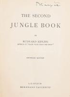 Rudyard Kipling: The second jungle book. Leipzig,én.,Bernhard Tauschnitz, 286 p. Angol nyelven. Kiadói egészvászon-kötés, kissé kopott borítóval, a gerincen sérüléssel.