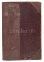Machalek Pál: 101. cs. és kir. gyalogezred (1883-1918) története. Félvászon kötés, viseltes állapotb...