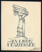 Sassy Attila (1880-1967): Ex libris Mészárosék. Klisé, papír, jelzett a klisén, lap alja kissé folto...