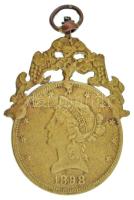 Amerikai Egyesült Államok 1898. 10$ öntvény másolat, díszítménnyel, medállá alakítva T:XF USA 1898. 10 Dollars cast copy, with decoration, refurbished as medallion C:XF