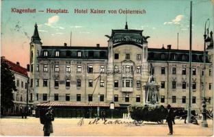 1911 Klagenfurt (Kärnten), Heuplatz, Hotel Kaiser von Österreich (EK)
