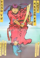 cca 1970 MOKÉP Vanguu a kung fu hőse. Filmplakát sz: Kiss Tibor. 55x77 cm Hajtva
