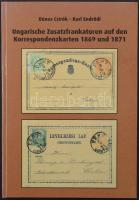 Dénes Czirók - Karl Endrődi: Ungarische Zusatzfrankaturen auf den Korrespondenzkarten 1869 und 1871 ...