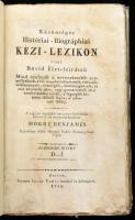 Mokry Benjámin: Közönséges Históriai-Biográphiai Kézi-Lexikon avagy Rövid Élet-leírások Mind azoknak a' nevezetesebb személlyeknek, a kik magokat talentomaik, virtusaik, találmánnyaik, vitézségeik, mesterségmíveik, és más akármelly jeles, vagy gonosztetteik által esméretesekké tették; a' legrégibb históriai időktől fogva, a' jelenvaló időkig. A' régi és legújjabb nevezetes Kútfejekből készítette és öszve-szerkesztette - - . II. kötet. Pest, 1819, Trattner János Tamás, 388+(4) p. Átkötött kartonált papírkötésben, kissé sérült lapszélekkel, kissé foltos lapokkal.