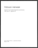 Dimensions Variable. New Works for the British Council Collection. (Kiállítási katalógus / Exhibitio...
