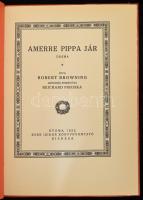 1922 Kner Izodor 5 darab kiadvány, A király és a bajadér, Igaz história, Mandragora, Amerre Pippa já...