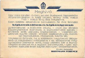 Hoffmann Ferenc képkereskedő és képkeretgyáros reklámja. Hátoldalon meghívó az 1932-es Budapesti Nem...