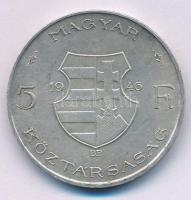 1946. 5Ft Ag "vastag Kossuth" T:AU,XF patina Hungary 1946. 5 Forint Ag "thick Kossuth" C:AU,XF patina Adamo F8, Krause KM#534