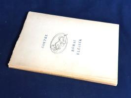 Goethe, [Johann Wolfgang von]: 
Római elégiák. Max Schwimmer rajzaival. (Számozott.)
[Budapest], 1...