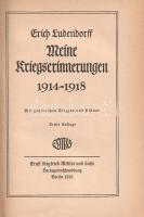 Ludendorff, Erich: 
Meine Kriegserinnerungen 1914-1918. Mit zahlreichen Skizzen und Plänen.
Berlin...