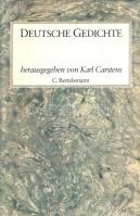 Deutsche Gedichte. Herausgegeben von Karl Carstens. (Aláírt.) (München, 1983). C. Bertelsmann Verlag...