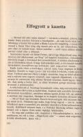 Kanyó András (szerk.): 
Kádár János - végakarat. (Dedikált.)
[Budapest], (1989). Hírlapkiadó Válla...