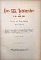 Kraemer, Hans (herausg.): 
Das XIX. Jahrhundert in Wort und Bild. Politische und Kultur-Geschichte....