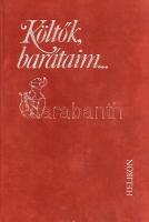 Költők, barátaim. Magyar költők magyar írókról. Összeállította Sík Csaba. (Számozott.)
[Budapest], ...