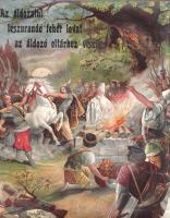 [Áldor Imre]: 
Hősregék a hunok és Árpádok korából. A derék fiúknak és jó leányoknak meséli Imre bá...