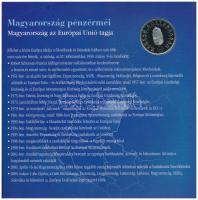 2004. 1Ft-100Ft (8xklf) forgalmi sor szettben, benne 2004. 50Ft "Magyarország az EU tagja"...