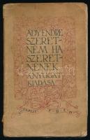 Ady Endre: Szeretném, ha szeretnének. Versek. Bp., 1910., Nyugat, 129+5 p. Második kiadás. Kiadói papírkötésben, sérült gerinccel, foltos borítóval, könyvtest két részre vált és elvált a borítótól, előzéklap sérült, foltos lapokkal, megviselt állapotban.