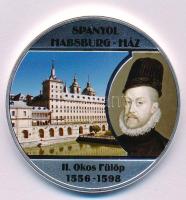 DN "A legnagyobb uralkodó dinasztiák - Spanyol Habsburg-ház / II. Okos Fülöp 1556-1598" ezüstözött Cu emlékérem tanúsítvánnyal (40mm) T:PP